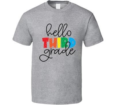 Hello Third Grade T-Shirt Funny Educator Tee New Unisex Teacher School T-Shirt