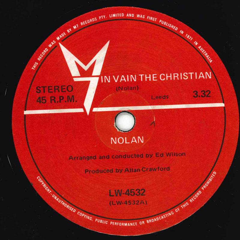 

7inch Record NOLAN - In Vain The Christian/What You ll D LW4532 Japan Pop Used