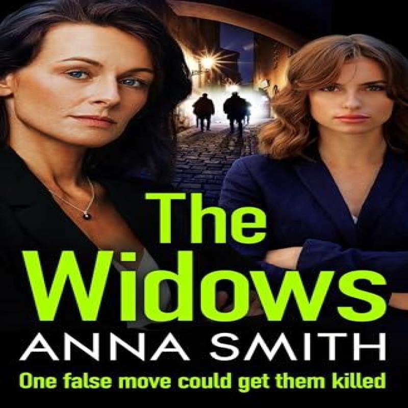 The Widows by Anna Smith Hardback Book 9781529443233
