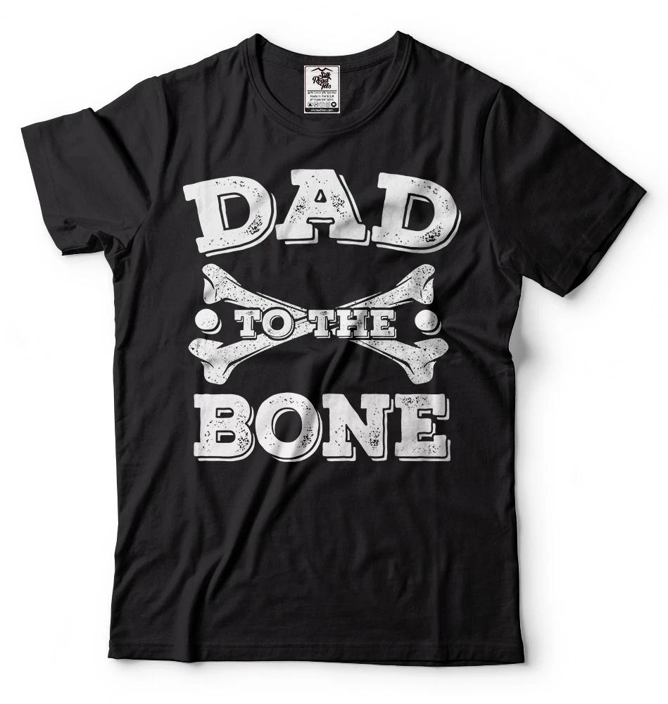 Gift For Father Dad To The Bone T-T-shirt Cool Father s Day Gift For Dad T-T-shirt XL
