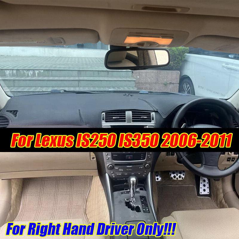 RHD Leather Dashboard Cover Dash Protector Pad Mat For Lexus IS250 IS350 2006-11 PU