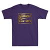 Tattooed Low Life Funny Saying Quote Joke Gift Golden Print Novelty Unisexs TShirt