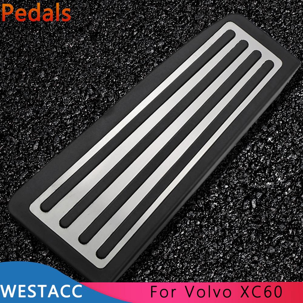 Car Pedals Fit for Volvo XC60 XC 60 2017 -  Stainless Steel Gas Accelerator Footbrake Rest Pedal Interior