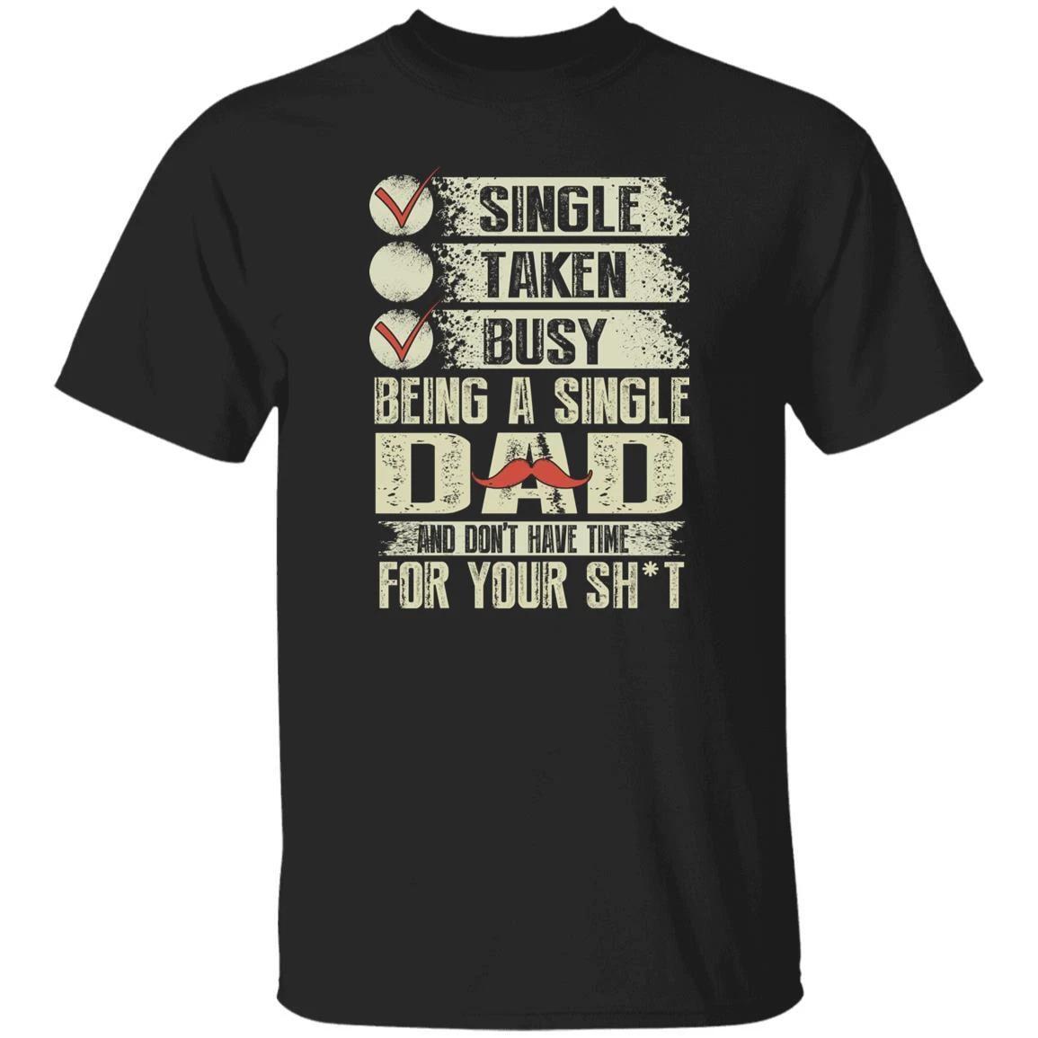 Proud Single Dad T-shirt gift for father black dark heather S