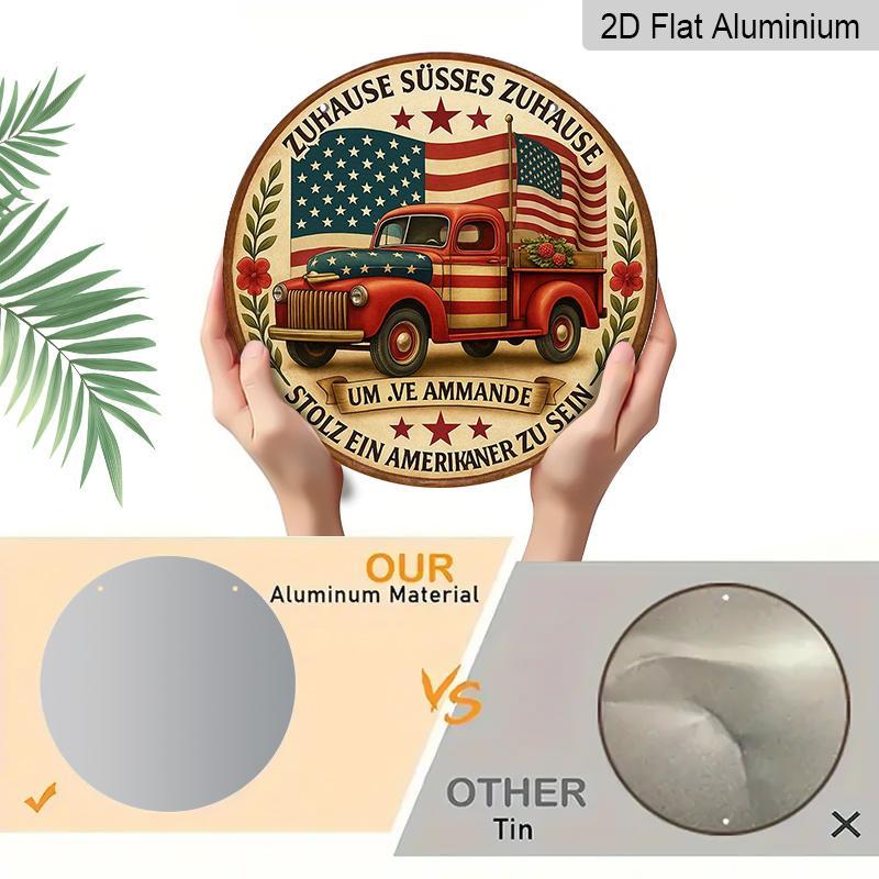 2D Flat - 1Pc Round Aluminum Hanging Sign, Vintage Decorative Plaque about American Flag Trucks, "American Patriotism" Decorative Sign, Suitable for