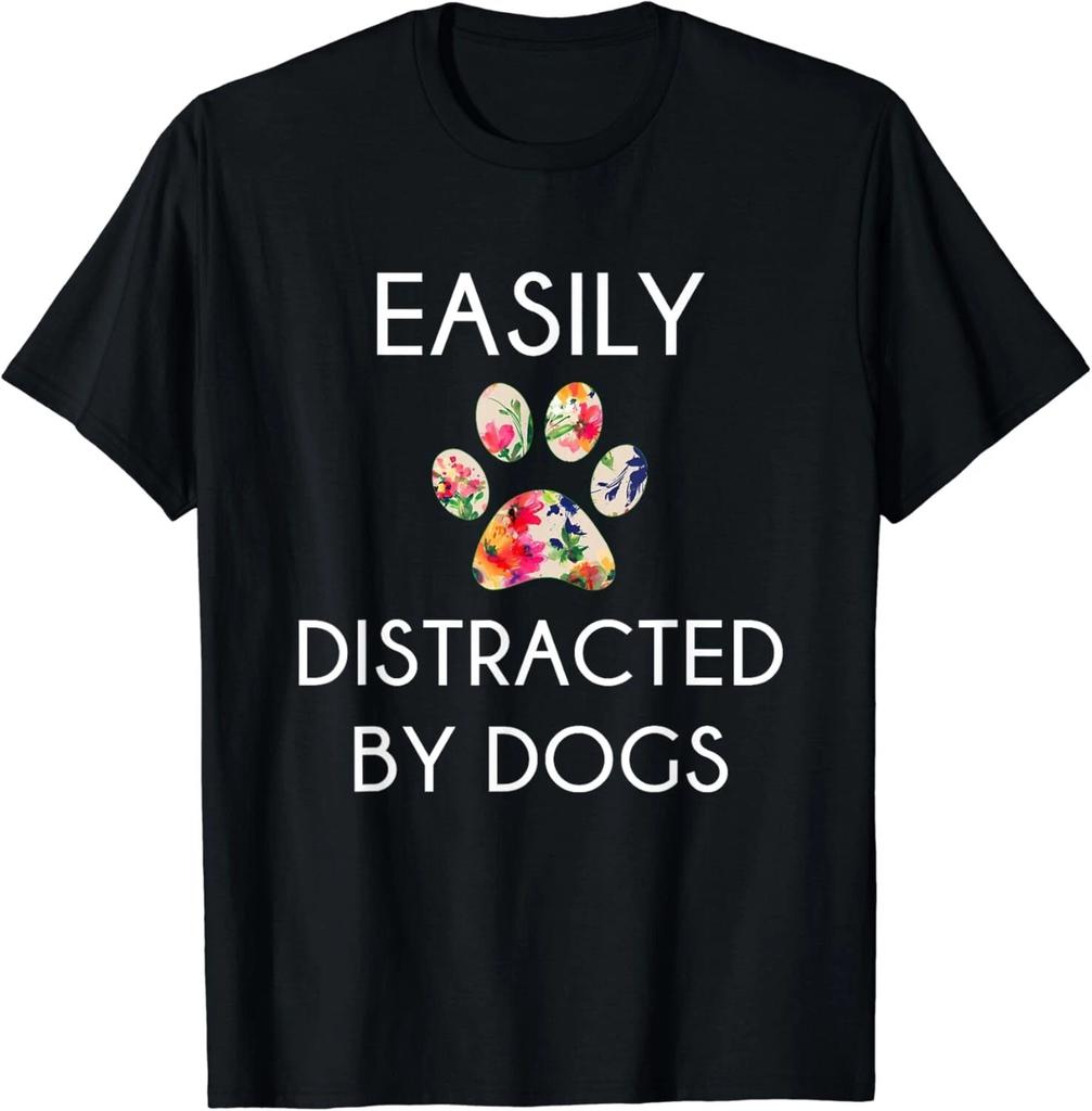 Easily Distracted By Dogs T-Shirt_ Distracted By Dogs Gift Unisex T-Shirt