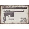 MauserC961930MetalSign Mauser C96 Model 1930 7.63mm Metal Sign - Period Advertising Design, GunCollector Wall Decor