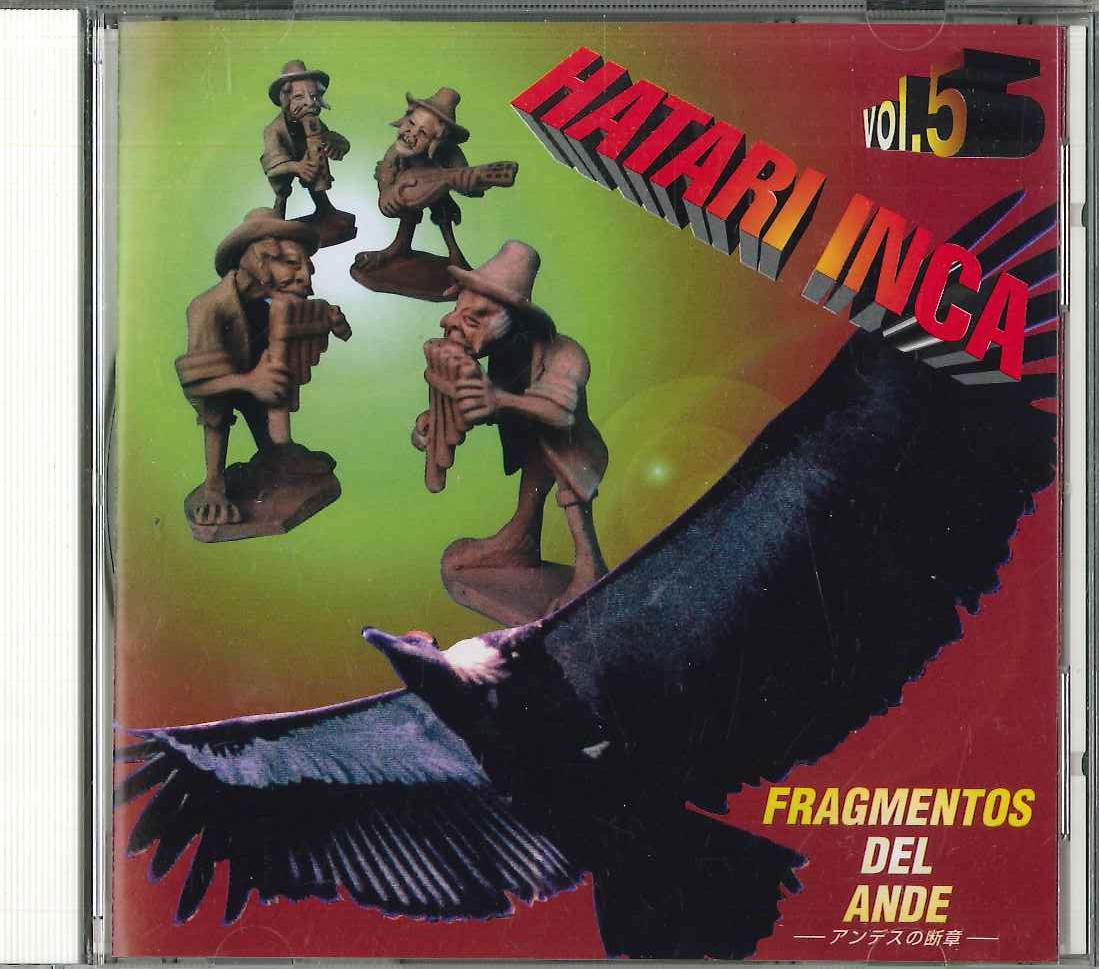 

CD HATARI INCA - Fragmentos Del Ande LR005 NAZCA Japan World Music Used