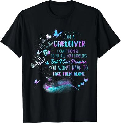I Am A Caregiver I Can_t Promise - Nurse Caregiving Carer Gift Unisex T-Shirt