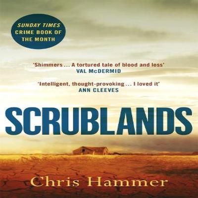 Scrublands by Chris Hammer Paperback Book 9781472255143