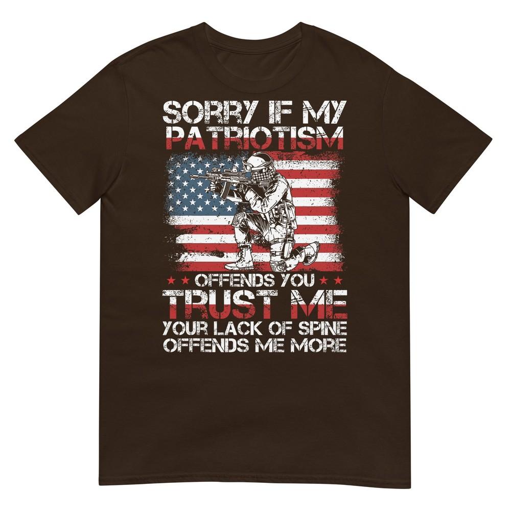 Sorry If My Patriotism Offends You Patriotic Us Flag Tshirt