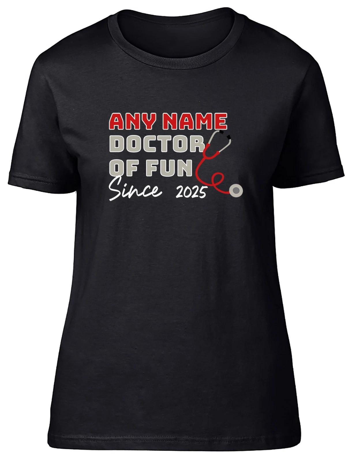 Personalised Any Name Doctor of Fun Since Womens T-Shirt Ladies Gift Tee L