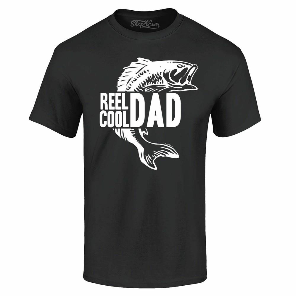 Reel Cool Dad T-shirt Fish Fishing Fishermen Camping Father's Day Gift Tee Shirt