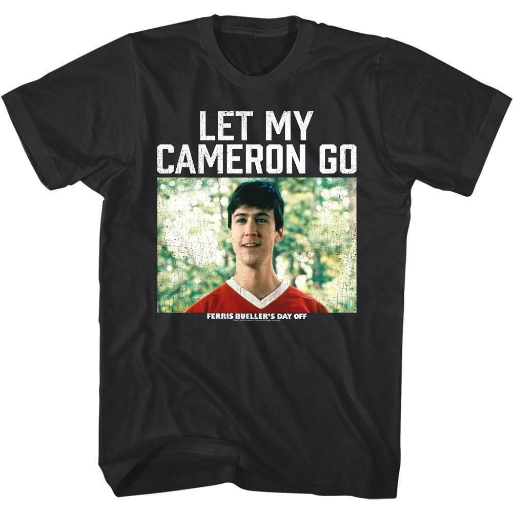 Ferris Bueller Let My Cameron Go Men T Shirt S
