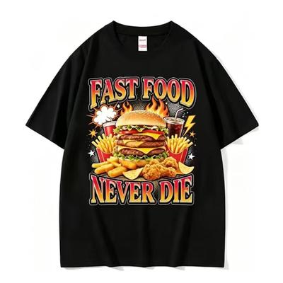 Fast Food Never Die Graphic T Shirt 100 Cotton Breathable Comfort Oversized Funny Burger Fries Meme Unisex Short Sleeve Tee