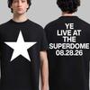 Kanye West Ye Live At The Superdome On August 28 2026 T-shirt, Gift Lover