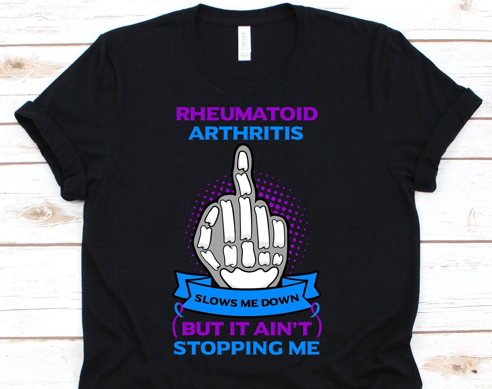 Rheumatoid Arthritis Can t Stop Me Shirt, Awareness Gift For Rheumatoid Arthritis Warrior Fighter Survivor, Arthritis Supporter Tshirt M