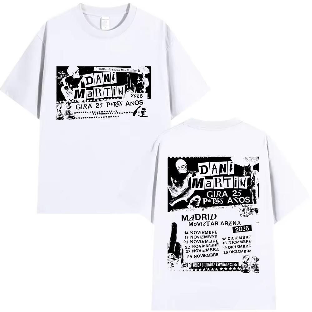 Rock Band Dani Martin Tour 20252026 Merch T Shirt Men Vintage Oversized Cotton Male Tshirt Hip Hop Punk Gothic Tees Streetwear