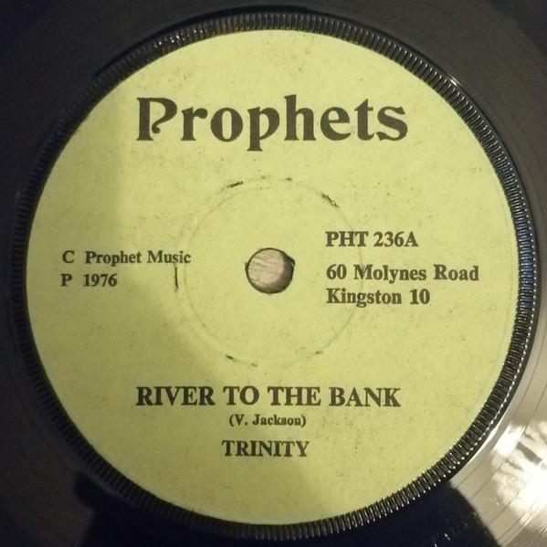 7inch Record TRINITY  River To The Bank PH236 Prophets 1976 UK Reggae Ska  Dub Used