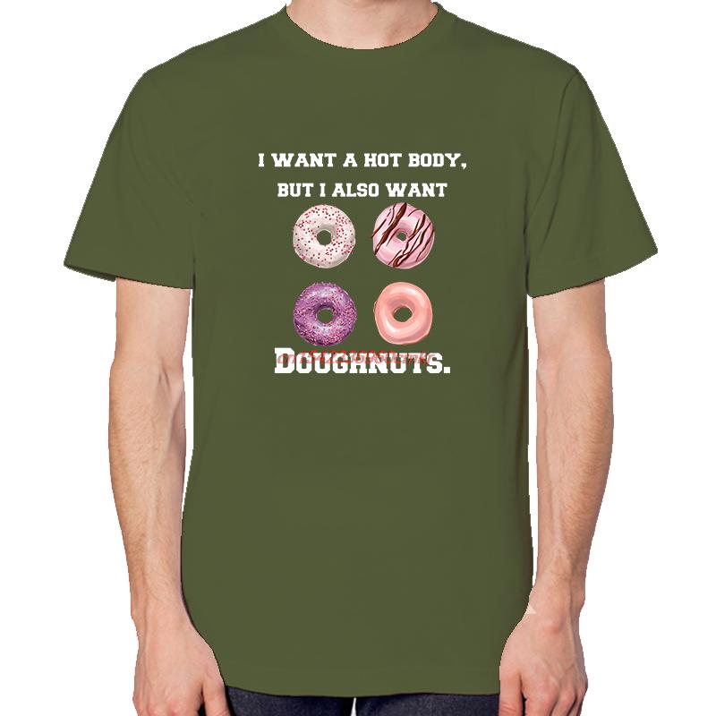 I Want A Hot Body But I Also Want Doughnuts Funny Shirts Graphic Tee New In Tops And Tshirts Short Sleeve Tee Cotton Tshirt