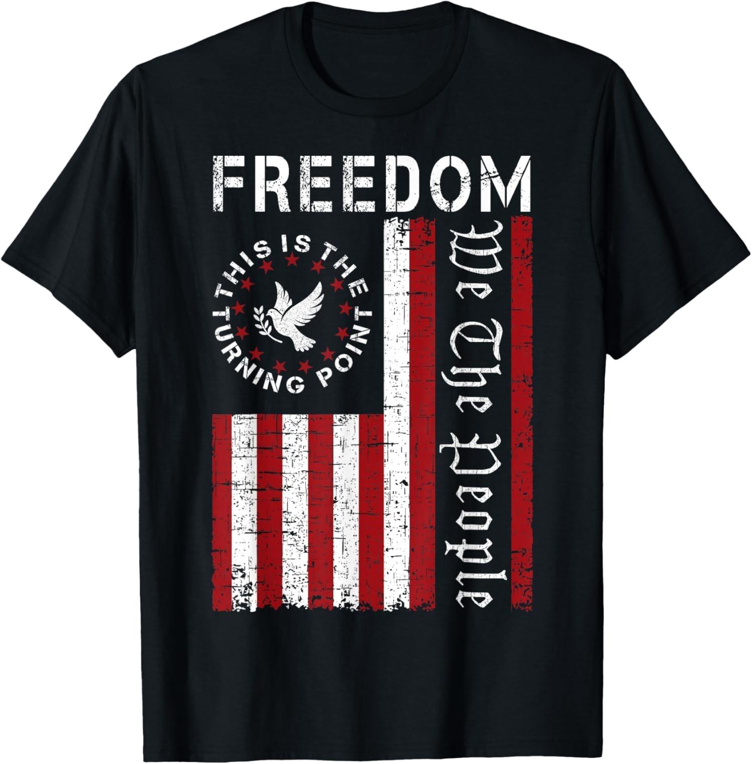 American Freedom USA Flag This is The Turning Point T-shirt unisexe S