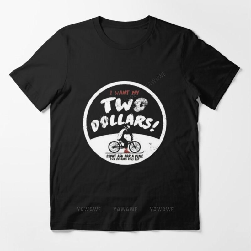 

Mens brand fashion tshirt Summer T shirts For Men I Want My Two Dollars Essential T Shirt male oneck short sleeve casual tops S