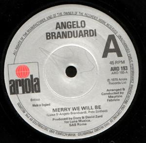 7inch Record ANGELO BRANDUARDI Merry We Will Be ARO193 Ariola 1979 UK Pop Used