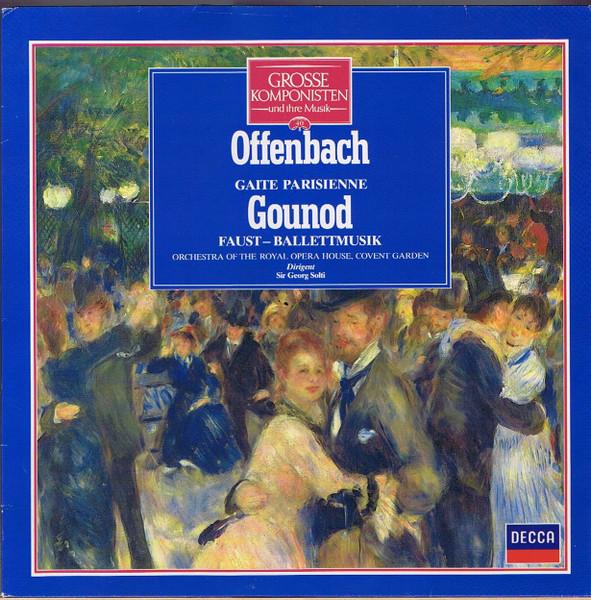 

LP Record SOLTI ORCHESTRA OF THE ROYAL OPERA Offenbach The Joys of Paris Goun 4114021 DECCA Germany Classical Used