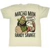 Macho Man Oh Yeah Natürliches Erwachsenen-T-Shirt