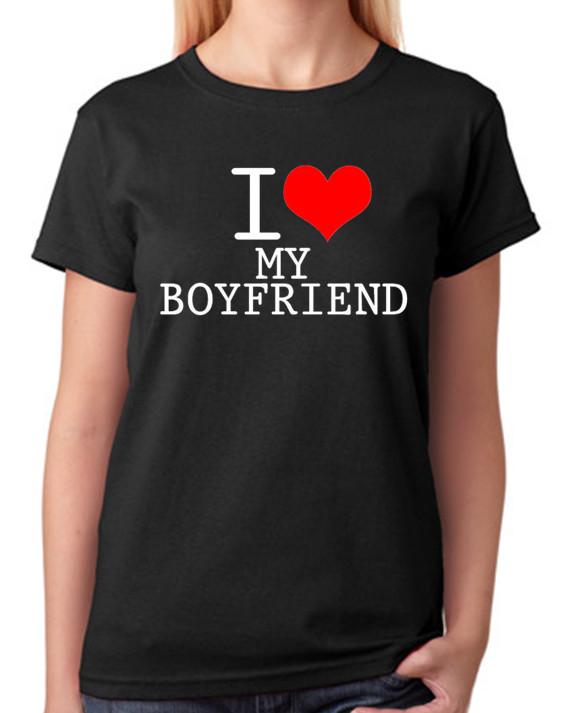 I Love My Boyfriend Ladies T-Shirt 4XL