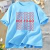 Hot To Go T Shirt WOMEN Printed WLW TShirt Midwestern Princess Queer Pride Lesbian Graphic Tshirt Cotton Short Sleeve Tee Shirt