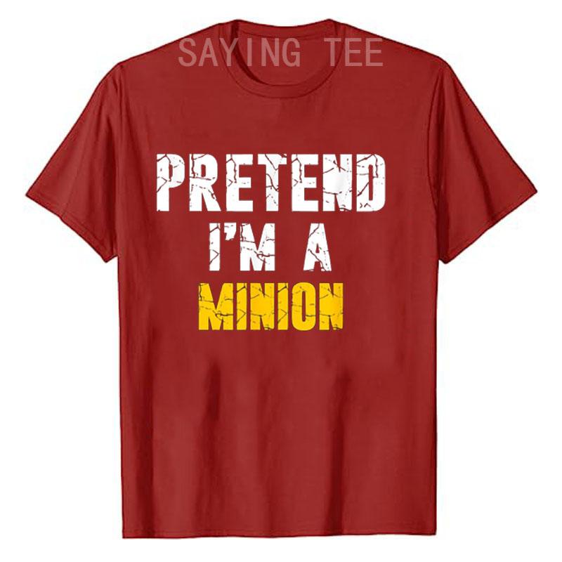 Pretend I'm A Minion Hassle-Free Holiday Costume T-Shirt Funny Letters Printed Sayings Graphic Tee Tops Halloween Outfits Gifts