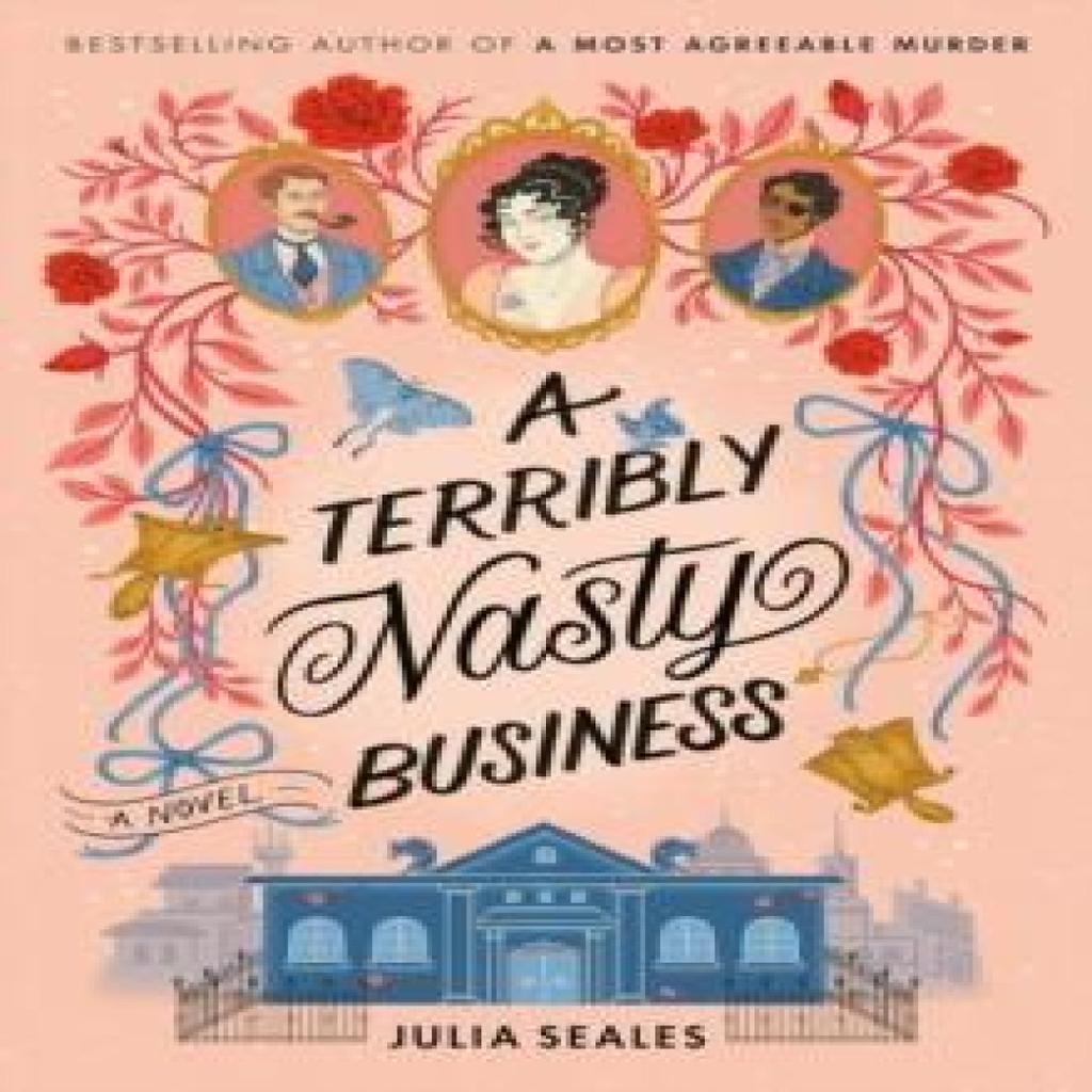A Terribly Nasty Business by Julia Seales Hardback Book 9781398720411
