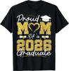 Proud Mom of A 2026 Graduate Senior 2026 Grad Family T-Shirt UNISEX