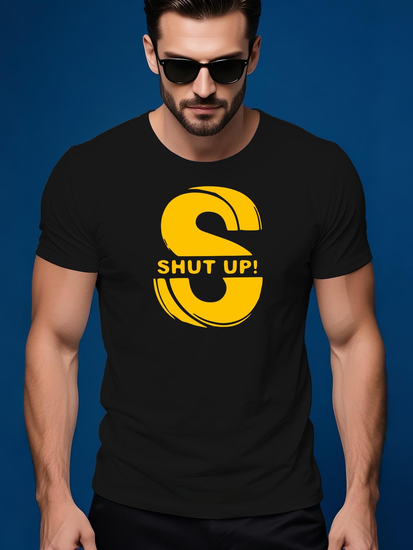 Shut Up Graphic Tshirt - Casual Crew Neck S