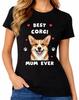Best Corgi Mum Ever Ladies T-Shirt Cute Dog Mom Graphic Gift Beautiful Doggy Tee