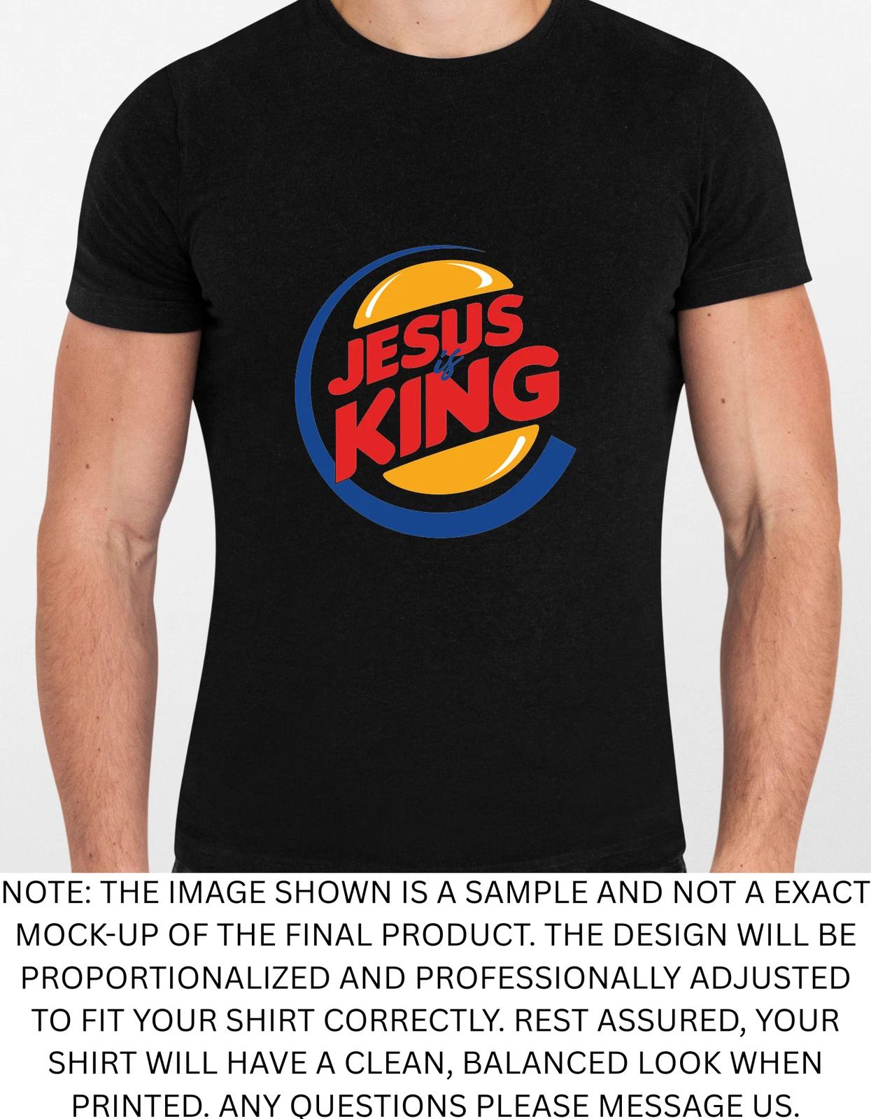 Men s and Women s T-shirts Jesus Is King Religious God Jesus Graphic XXXL