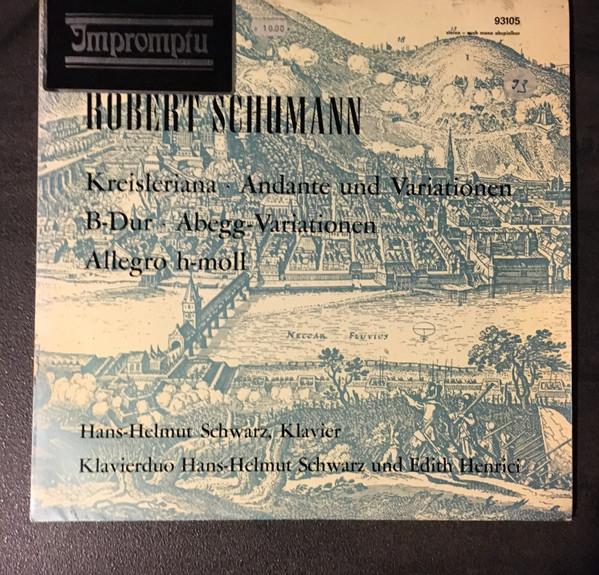 

LP Record ROBERT SCHUMANN HANSHELMUT SCHWA Kreisleriana Andante Und Variatio SM193105 Da Camera Magna Germany Classical Used