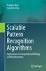 Kniha Scalable Pattern Recognition Algorithms : Applications In Computational Biology and Bioinformatics