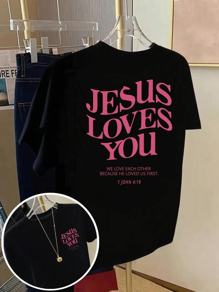 Short Sleeved Tshirt Jesus Loves You Bible Quotes Fashion Print Unisexs Springsummer Trendy Printed Tshirt