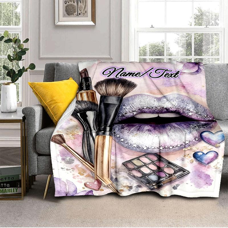 1PC Custom Name Glamorous Makeup Art outdooor Flannel blankets Throw Blanket All-Season Throw Gift Bedspread for Couch, Bed, Camping Holiday Birthday
