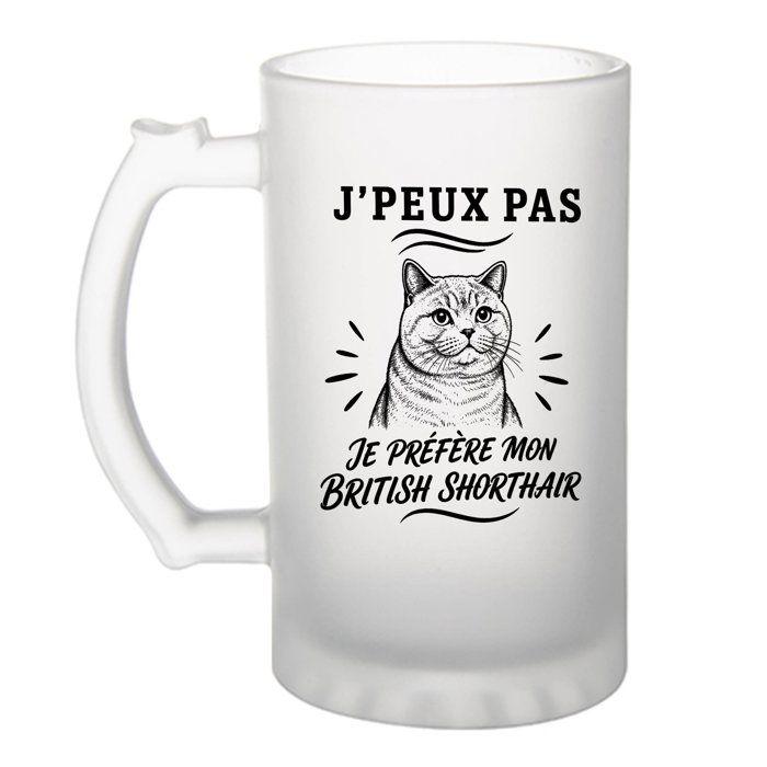 Chope de bière - PLANETEE - J'peux pas British Shorthair - Givré - Verre trempé 470 ml - Imprimée en Bretagne