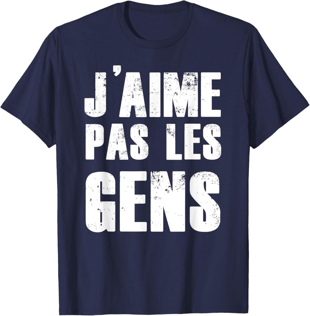 J'aime Pas Les Gens French Introvert Humor Graphic T-Shirt Soft Casual Cotton Tee