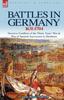 Buch Battles In Germany 1631-1704 : Decisive Conflicts of the Thirty Years War War of Spanish Succession To Blenheim