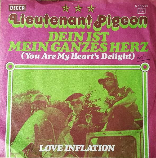 

7inch Record LIEUTENANT PIGEON - Dein Ist Mein Ganzes Herz 611530 DECCA 1974 Germany Rock Used