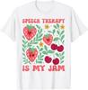 Speech Therapy Is My Jam Boho Floral Speech Pathology SLP T-Shirt