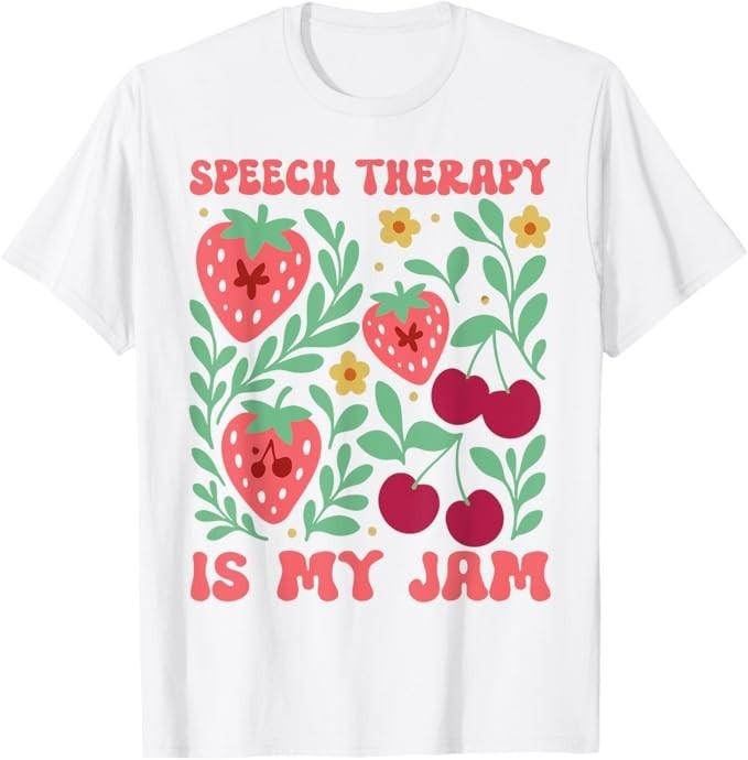 

Speech Therapy Is My Jam Boho Floral Speech Pathology SLP T-Shirt 3XL