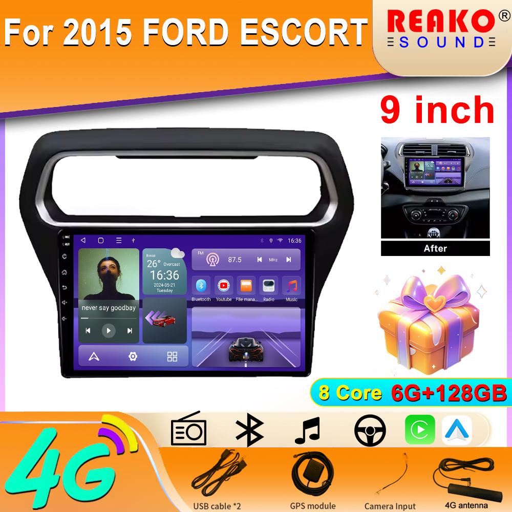 For 2015 FORD ESCORT  Android Auto Carplay GPS Navigation Stereo Multimedia Player 4G Wifi Screen