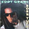 LP Record EDDY GRANT - Born Tuff PRT57085 Portrait 1986 Europe Reggae, Ska & Dub Used