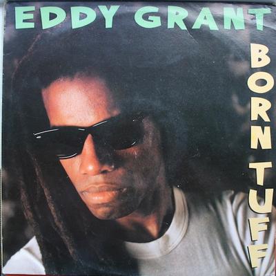 LP Record EDDY GRANT - Born Tuff PRT57085 Portrait 1986 Europe Reggae, Ska & Dub Used